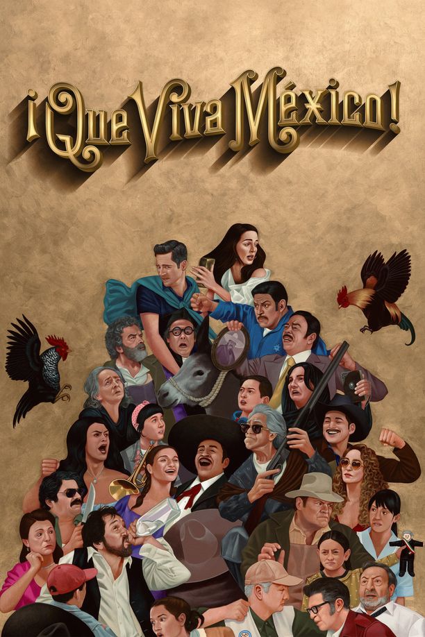 墨西哥万岁！¡Que viva México! (2023)