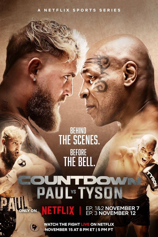 倒计时：杰克·保罗对战迈克·泰森    第⁨一⁩季
    Countdown: Paul vs. Tyson (2024)