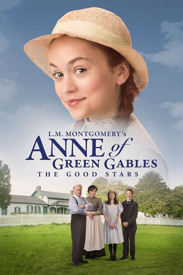 清秀佳人：閃亮的星星Anne of Green Gables: The Good Stars (2017)