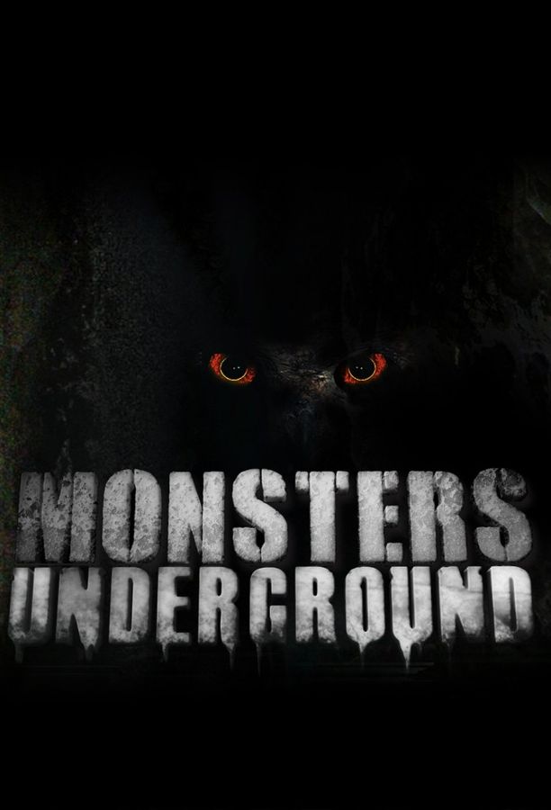 Monsters Underground (2014)