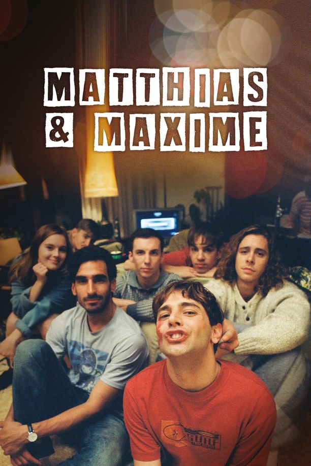 马蒂亚斯与马克西姆Matthias & Maxime (2019)