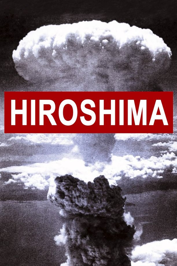 广岛核爆Hiroshima (2005)