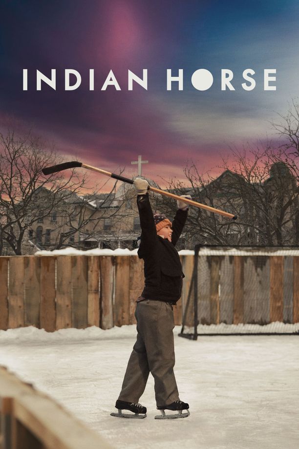 印第安·豪斯Indian Horse (2018)