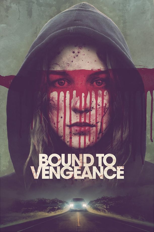 逆转Bound to Vengeance (2015)