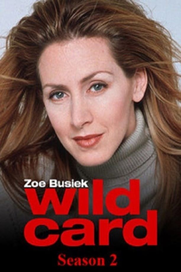 Wild Card    第⁨二⁩季
     (2004)
