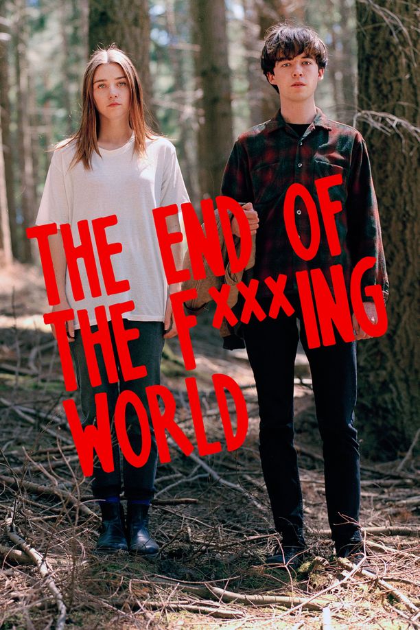 去他妈的世界    第⁨一⁩季
    The End of the F***ing World (2017)