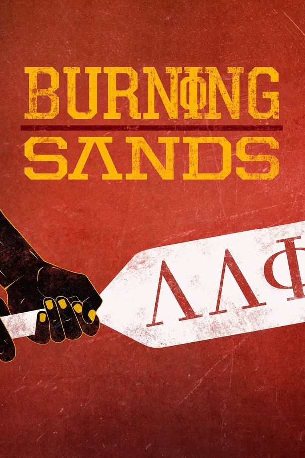 燃烧的沙漠Burning Sands (2017)