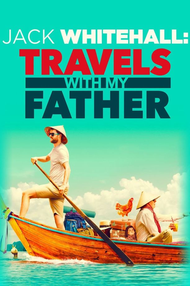 携父同游    第⁨一⁩季
    Jack Whitehall: Travels with My Father (2017)