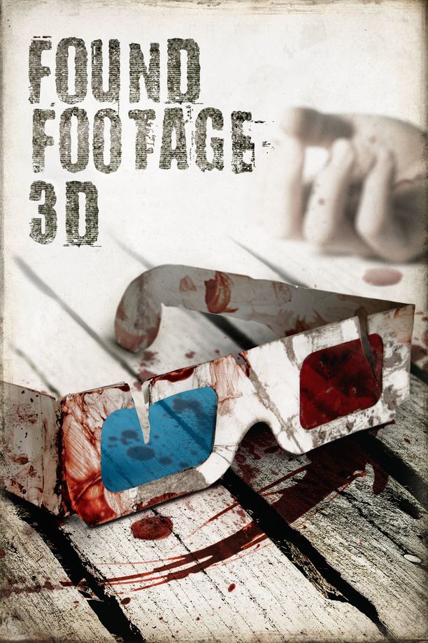 伪纪录片3DFound Footage 3D (2016)