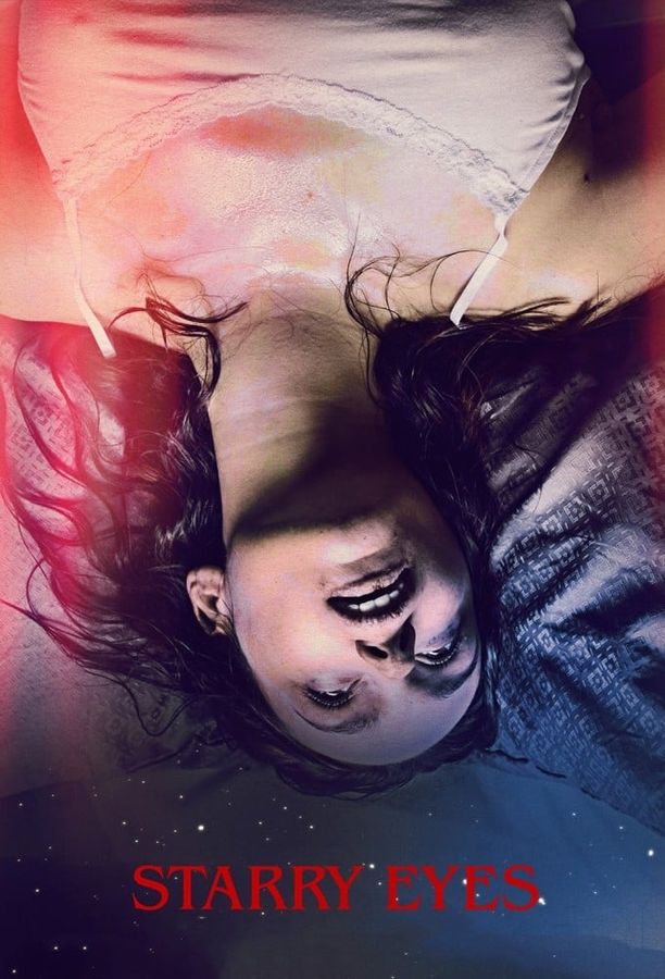 闪亮的眼睛Starry Eyes (2014)