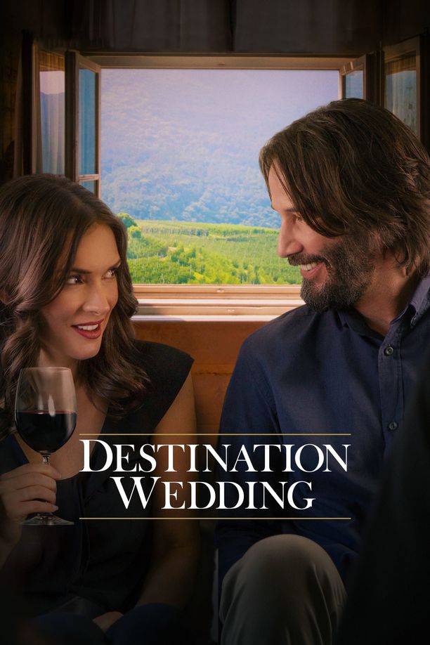 终点的婚礼Destination Wedding (2018)