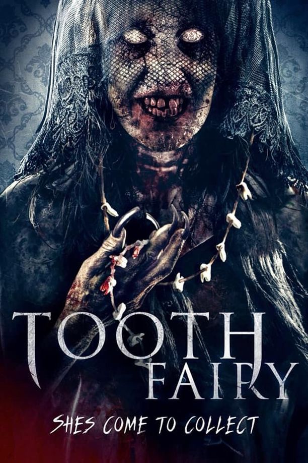 索命牙仙Tooth Fairy (2019)