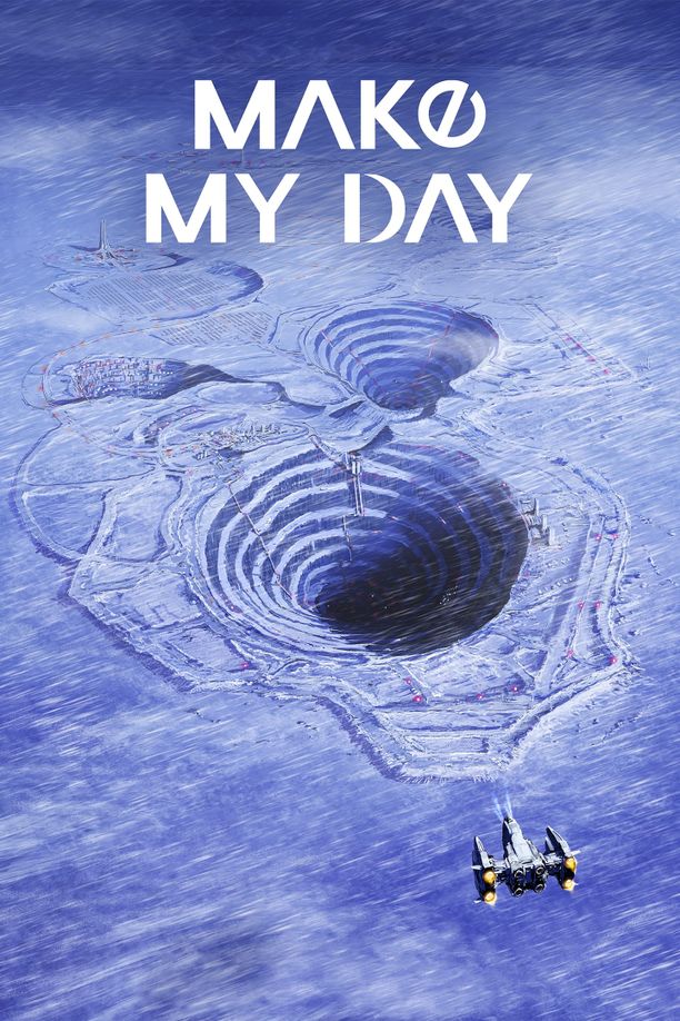 冰雪极境MAKE MY DAY (2023)