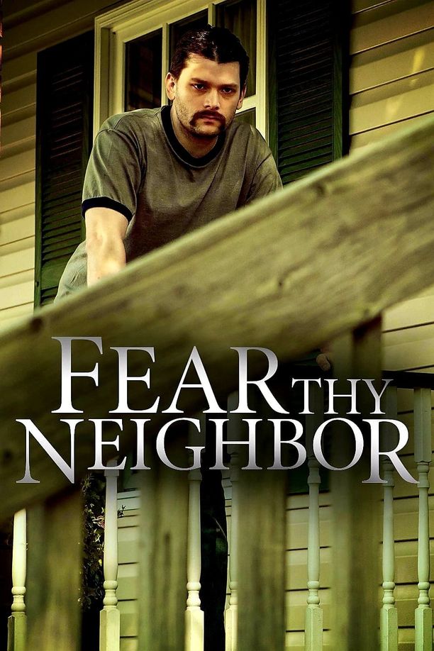 Fear Thy Neighbor    第⁨二⁩季
     (2015)