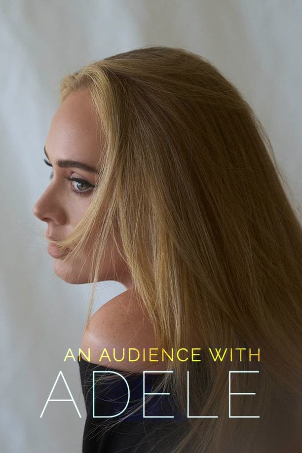 阿黛尔见面会An Audience with Adele (2021)