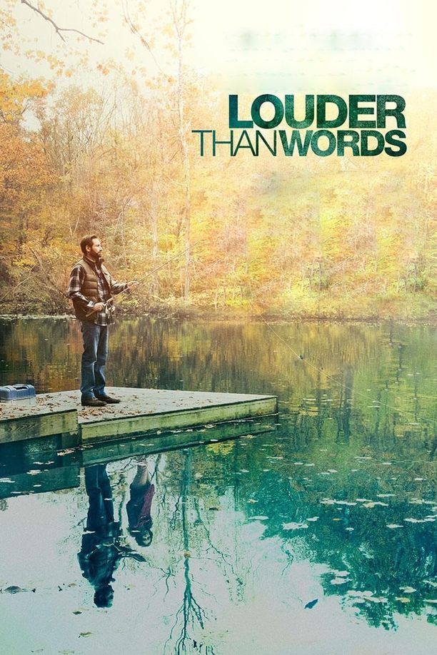行胜于言Louder Than Words (2013)