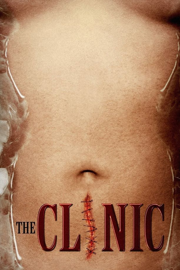 诊所惊魂The Clinic (2010)