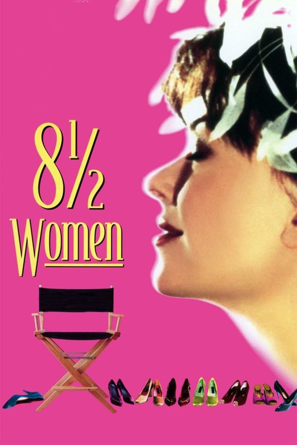 八又二分一女人8 ½ Women (1999)