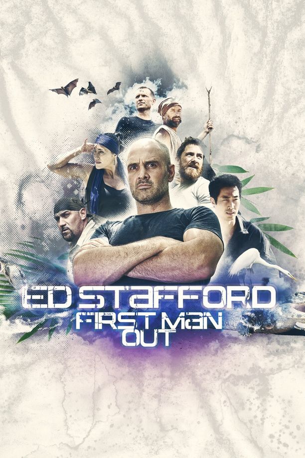 决胜荒野Ed Stafford: First Man Out (2019)