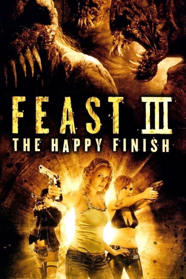 兽餐3：快乐结局Feast III: The Happy Finish (2009)