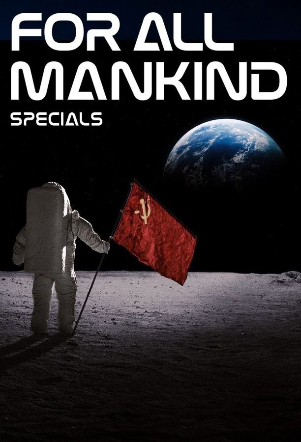 For All Mankind    特别篇
     (2021)
