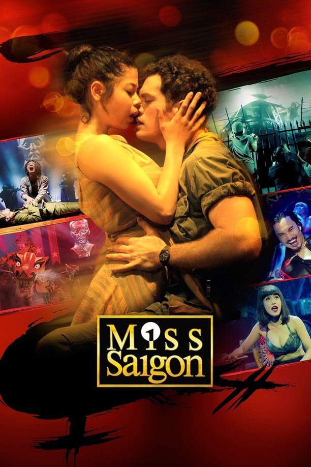 西贡小姐：二十五周年表演Miss Saigon (2016)