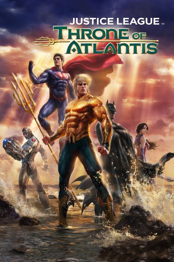 正义联盟：亚特兰蒂斯王座Justice League: Throne of Atlantis (2015)