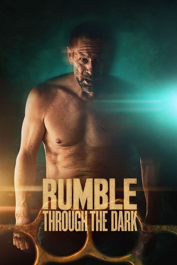 黑暗斗士Rumble Through the Dark (2023)