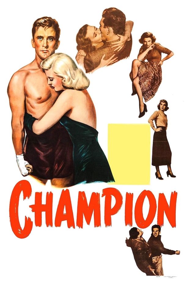 夺得锦标归Champion (1949)