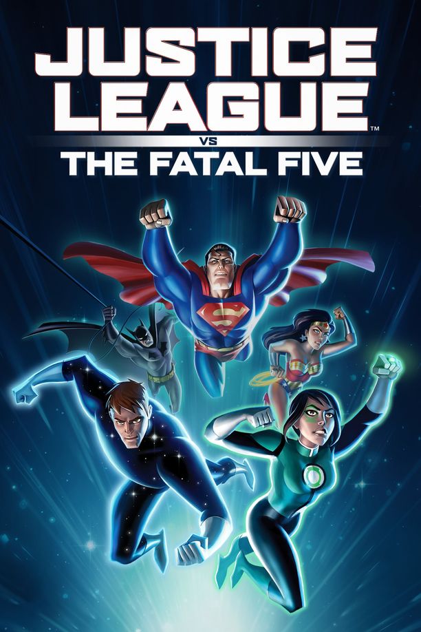 正义联盟大战致命五人组Justice League vs. the Fatal Five (2019)