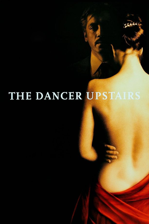 楼上的舞者The Dancer Upstairs (2002)
