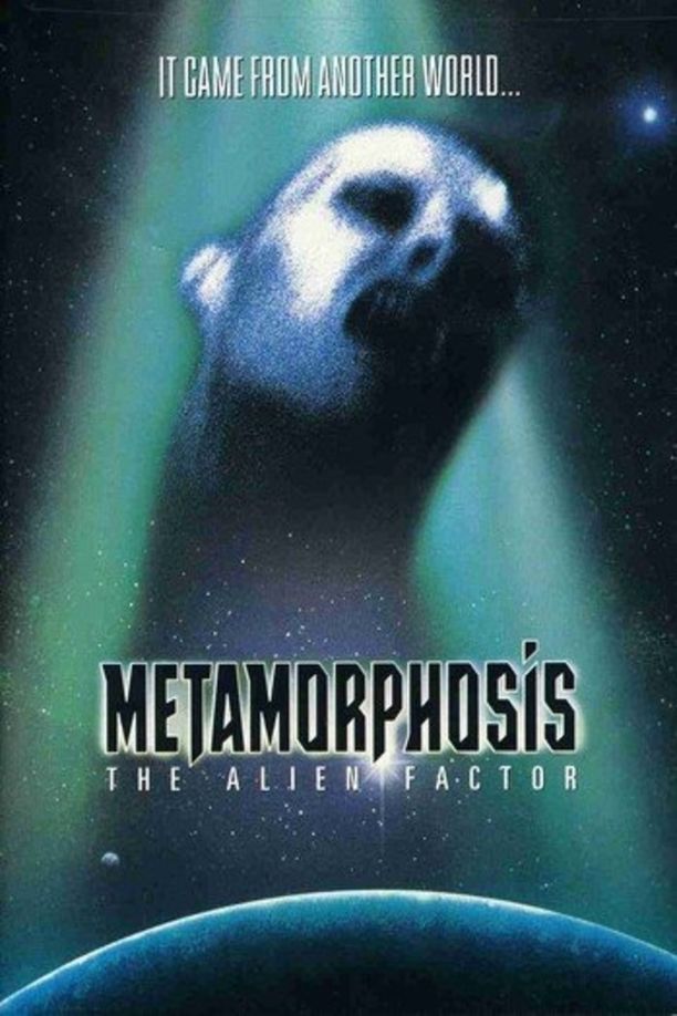 蜕变Metamorphosis : The Alien Factor (1990)