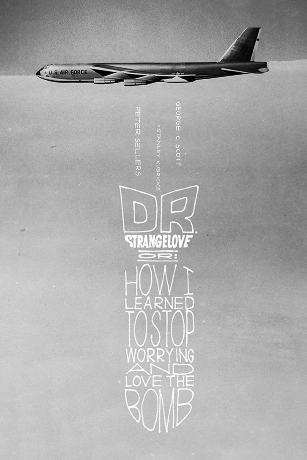 奇爱博士Dr. Strangelove or: How I Learned to Stop Worrying and Love the Bomb (1964)