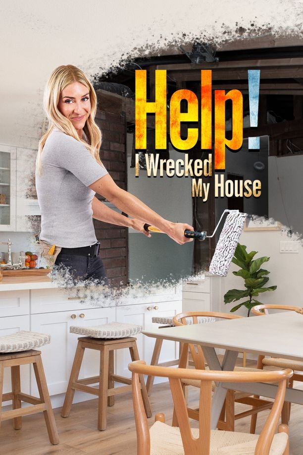 Help! I Wrecked My House    第⁨二⁩季
     (2021)
