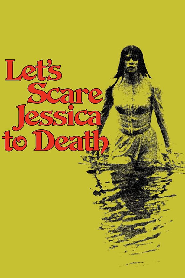 吓死杰西卡Let's Scare Jessica to Death (1971)