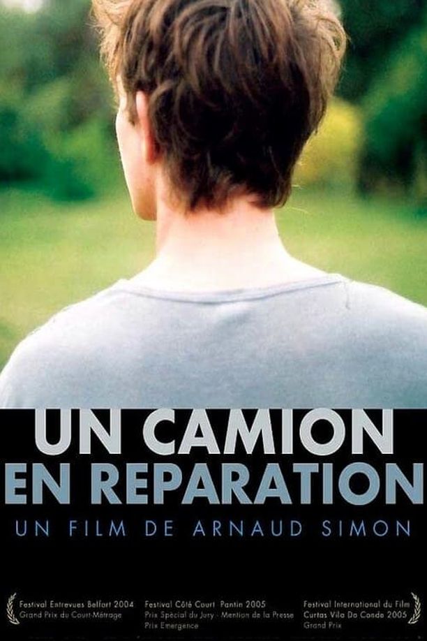 A Truck Under RepairUn camion en réparation (2006)