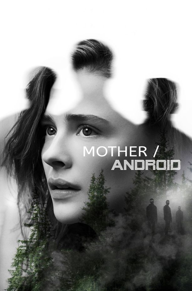 母亲/机器人Mother/Android (2021)
