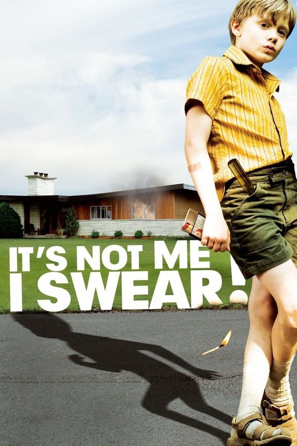 It's Not Me, I Swear!C'est pas moi, je le jure! (2008)