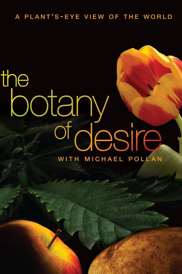 植物的欲望The Botany of Desire (2009)