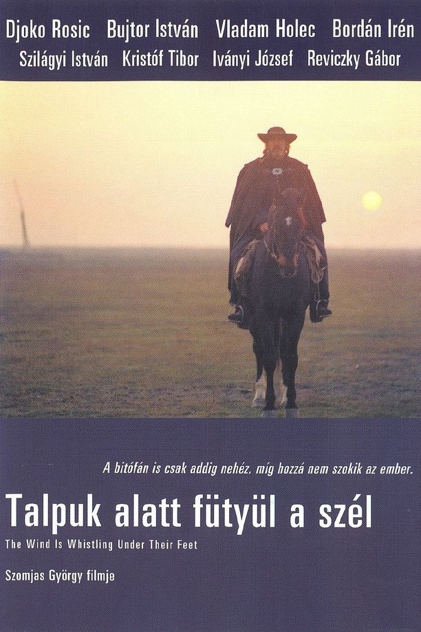 The Wind Is Whistling Under Their FeetTalpuk alatt fütyül a szél (1976)