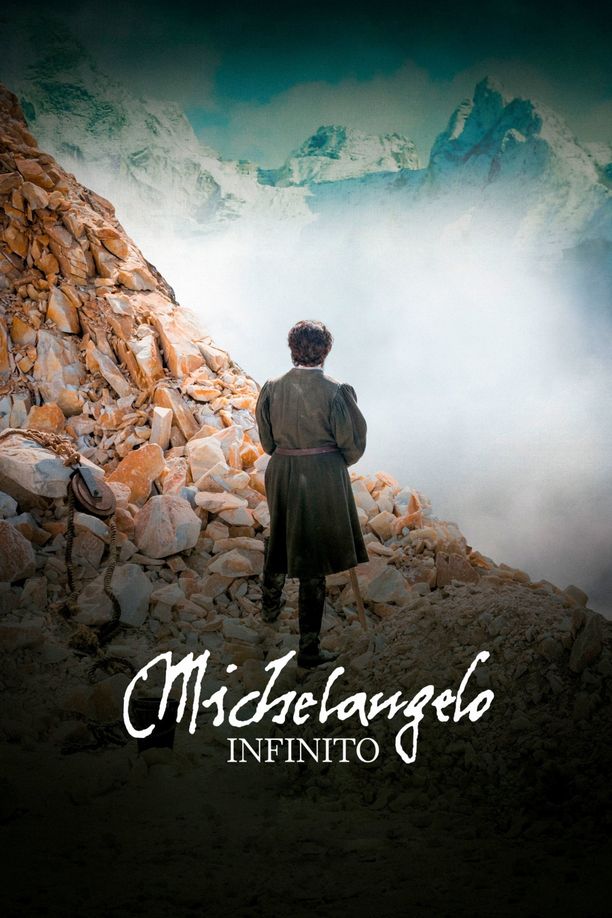 米开朗基罗：无尽之诗Michelangelo - Infinito (2018)