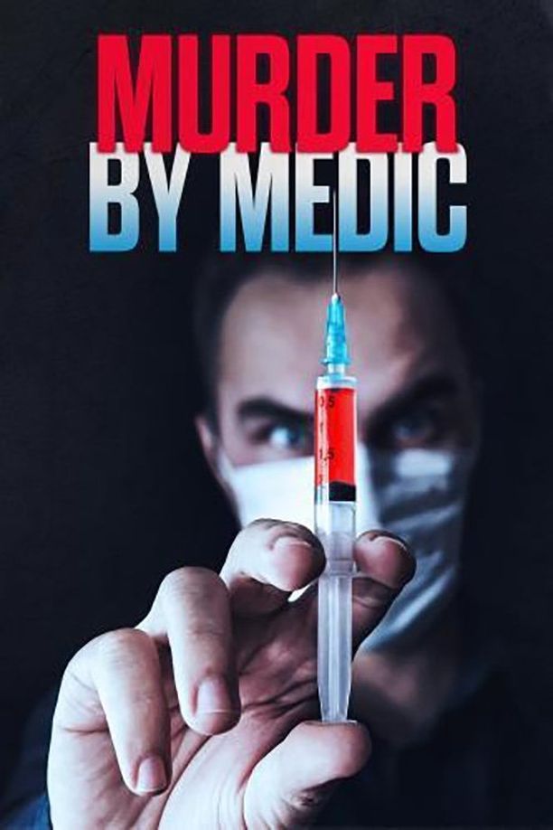 Murder By Medic    第⁨二⁩季
     (2024)