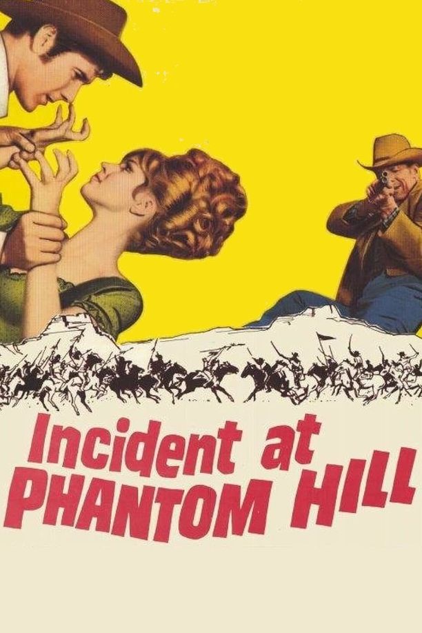 幽灵山之变Incident at Phantom Hill (1966)