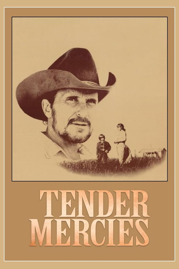 温柔的怜悯Tender Mercies (1983)