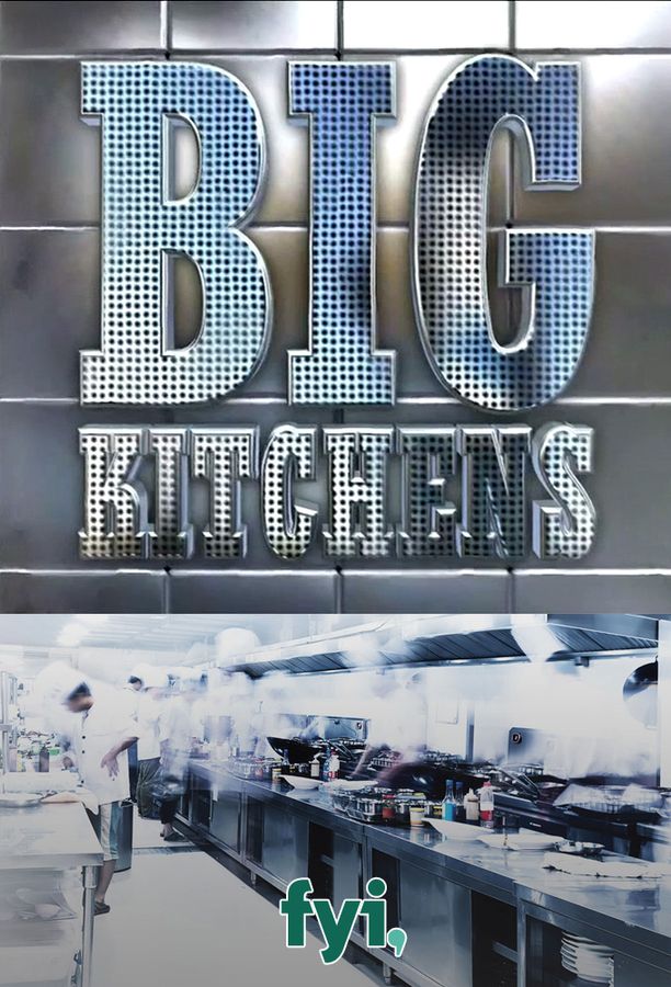 Big Kitchens (2015)