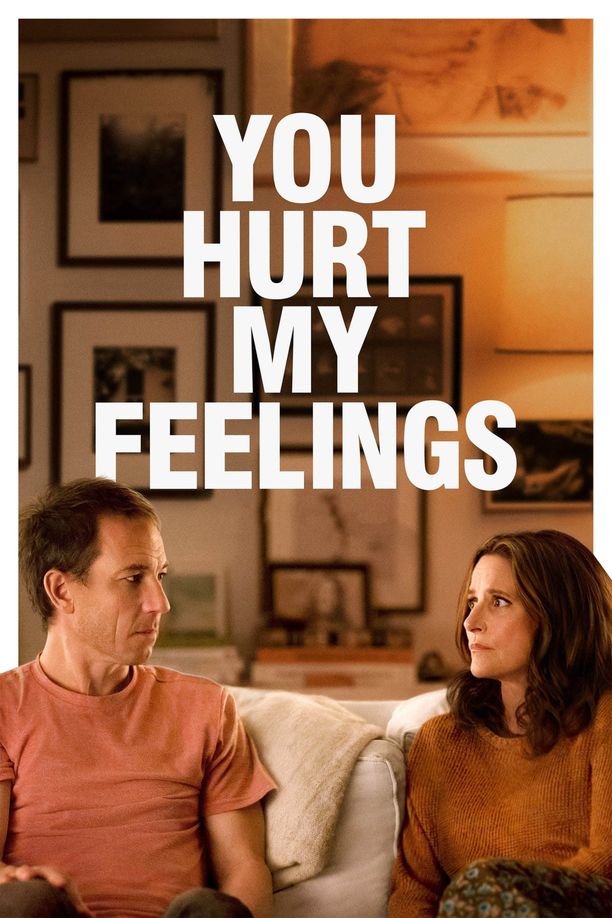 你伤害了我You Hurt My Feelings (2023)
