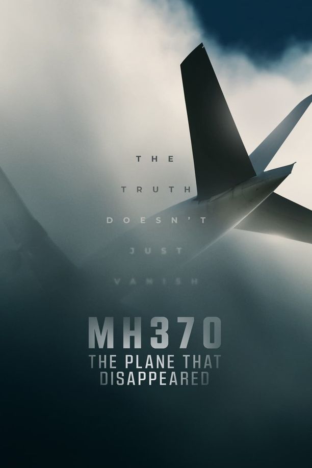 MH370：消失的马航客机MH370: The Plane That Disappeared (2023)
