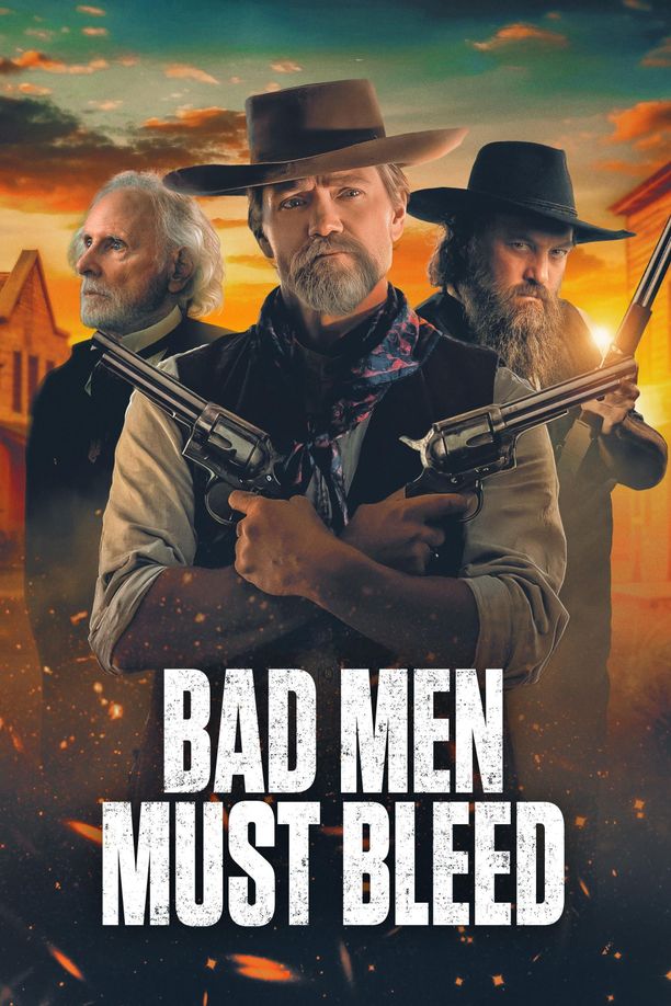 坏人必须流血Bad Men Must Bleed (2026)