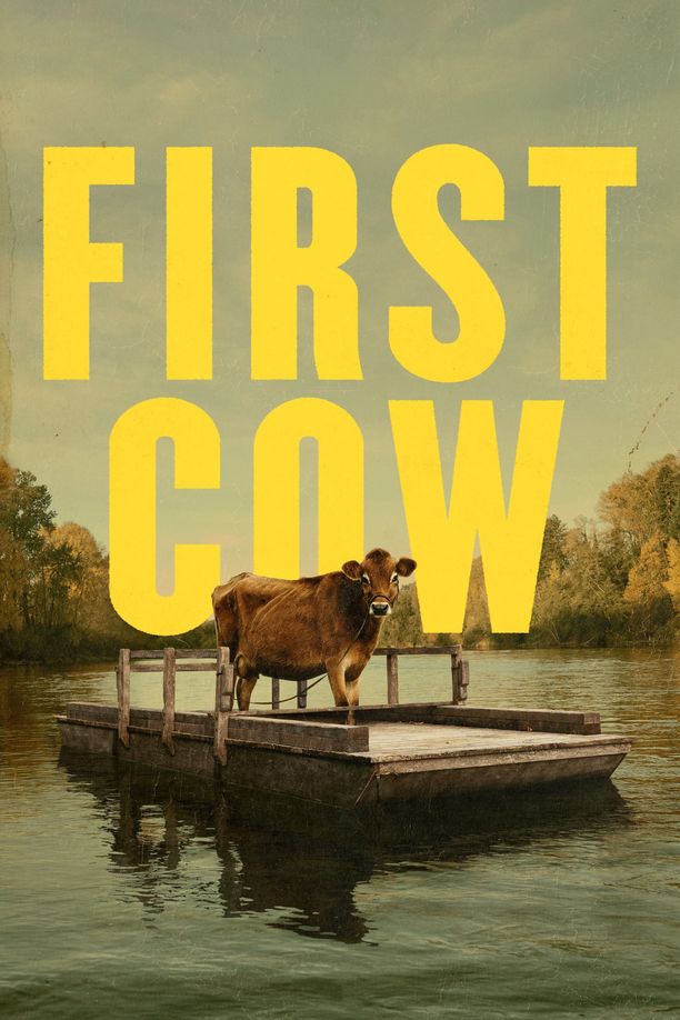 第一头牛First Cow (2020)