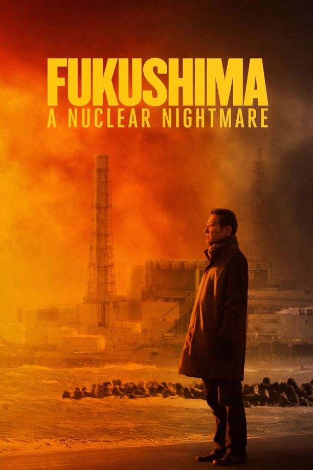 福岛：核噩梦Fukushima: A Nuclear Nightmare (2026)